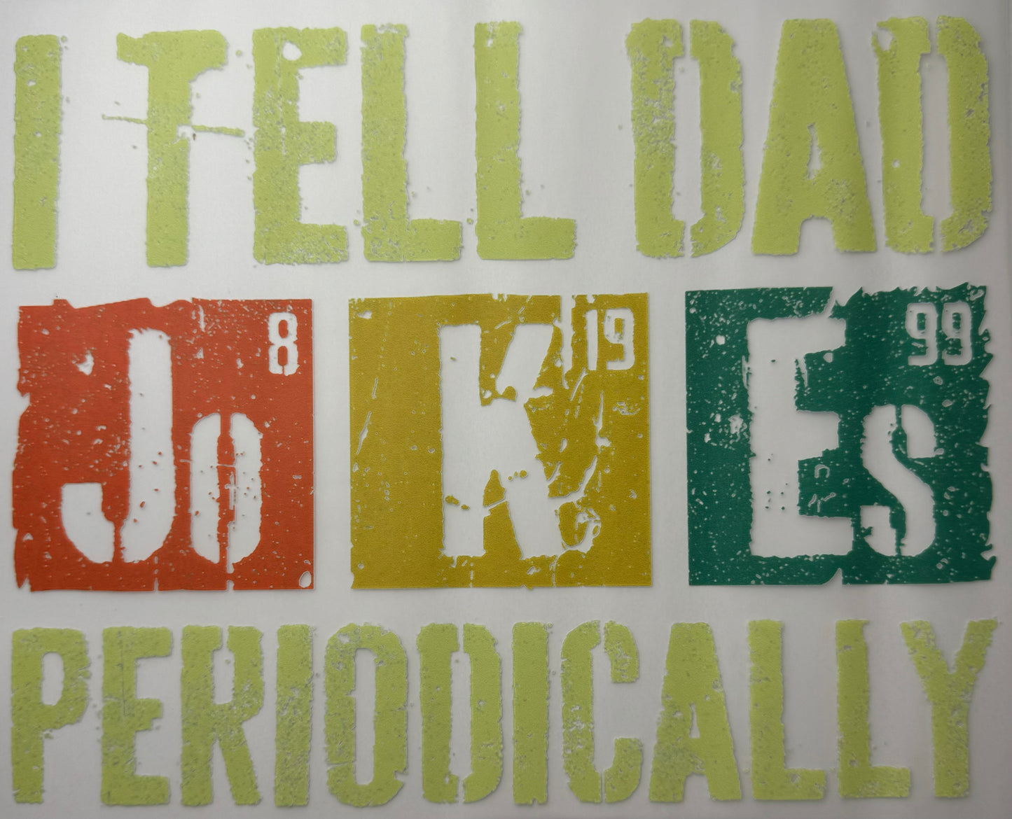 I Tell Dad Jokes Periodically Shirt
