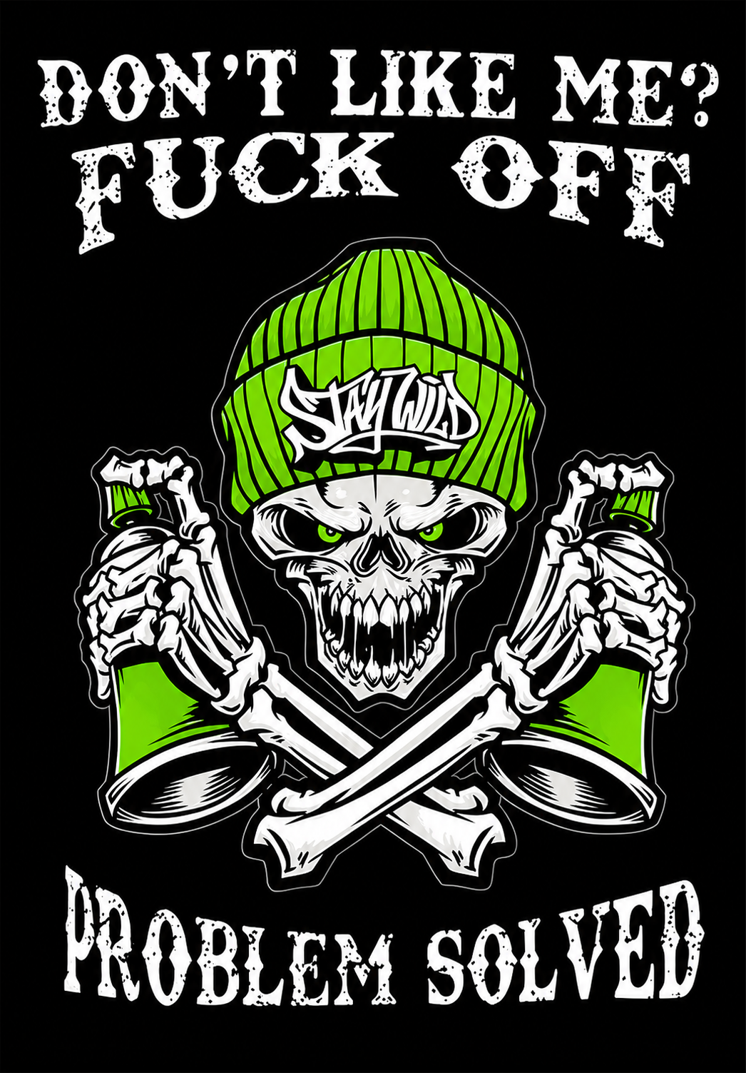 Don’t Like Me?…