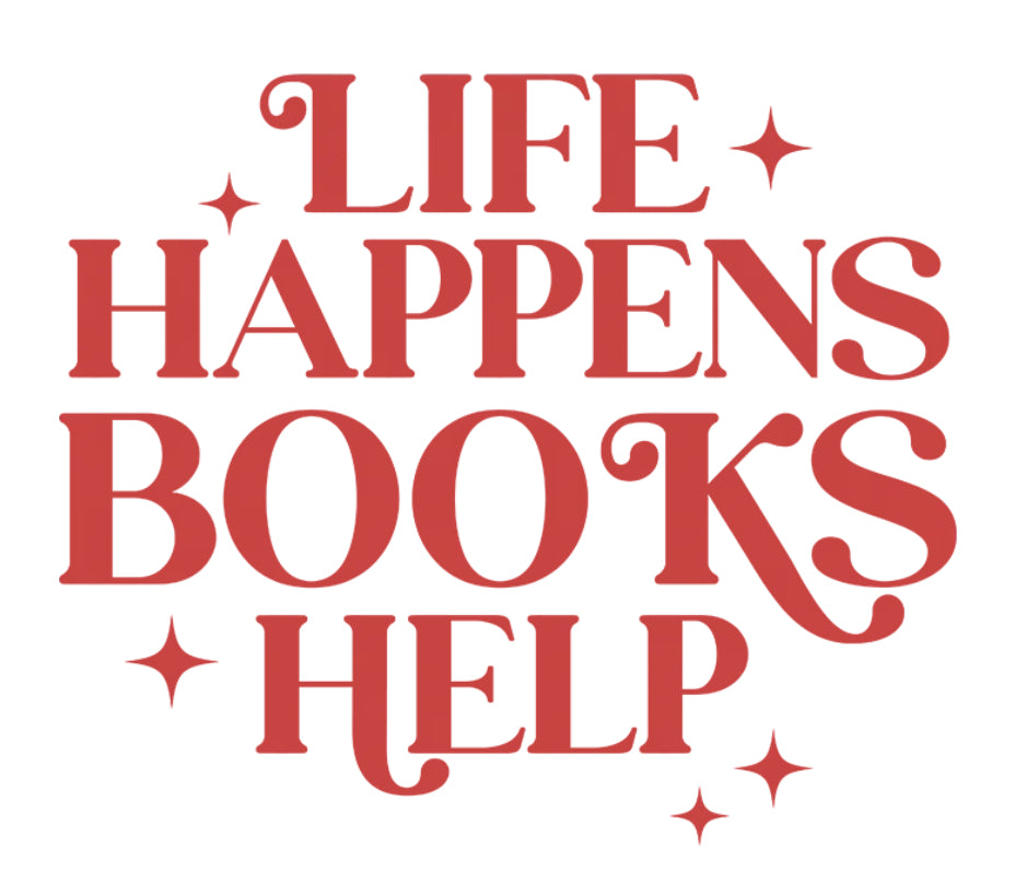 Life Happens Books Help Shirt