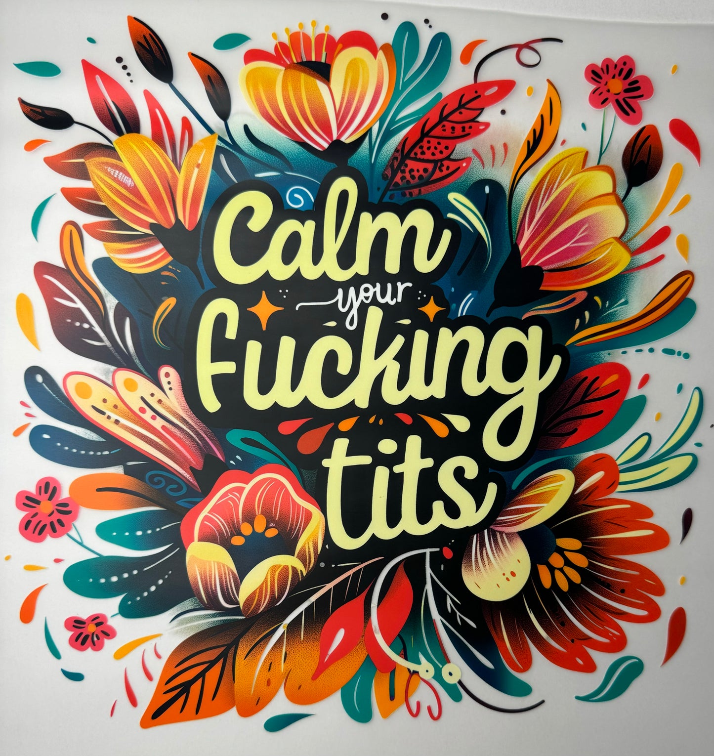 Calm Your…Shirt