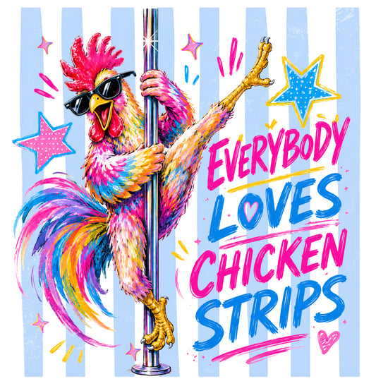 Everybody Loves Chicken Strips