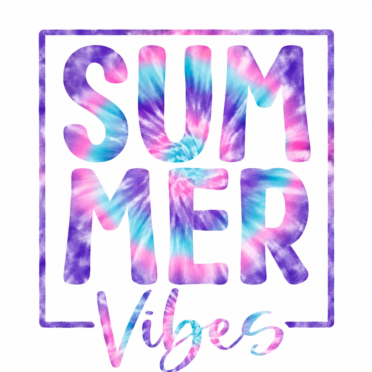 Summer Vibes Tie Dye Shirt
